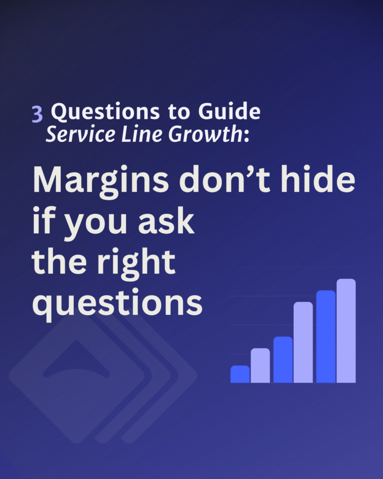 3 Questions to Guide Service Line Growth
