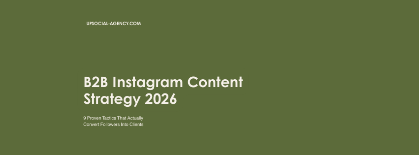 b2b instagram content strategy 2026