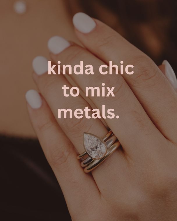 Kinda chic to mix metals