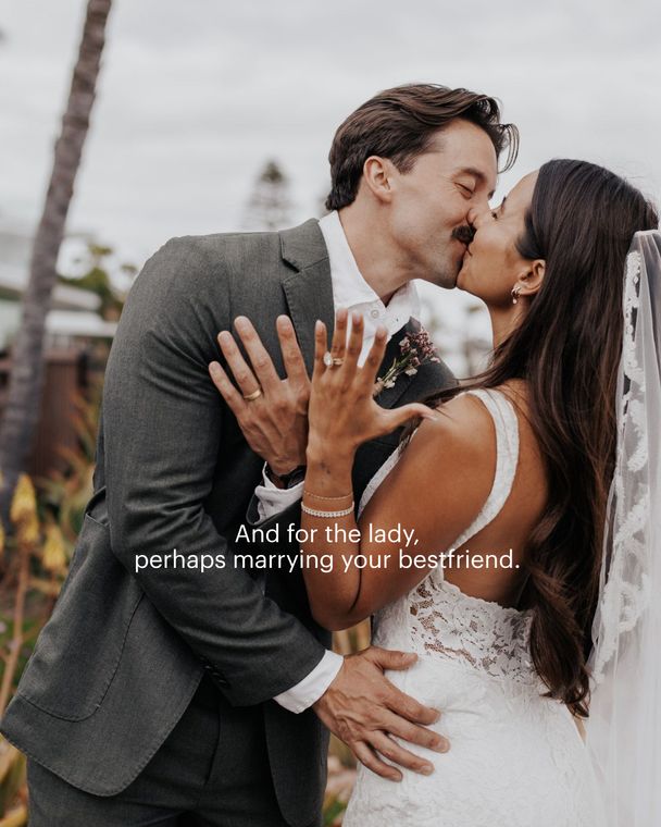 Perhaps marrying your best friend